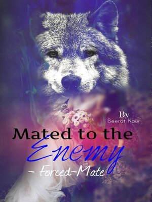 cover image of Mated to the Enemy